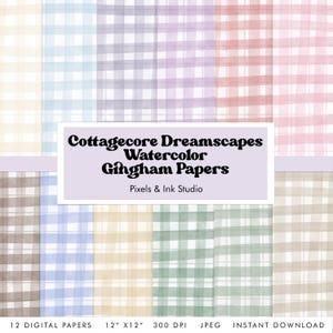 May include: Twelve digital papers featuring watercolor gingham patterns in various pastel colors. Each paper is 12 inches by 12 inches and 300 DPI. Cottagecore Dreamscapes Watercolor Gingham Papers by Pixels & Ink Studio.