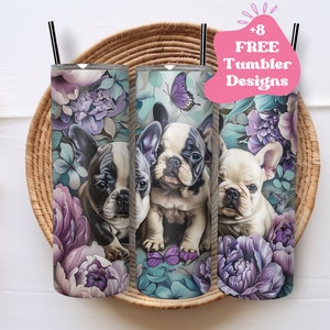 Floral French Bulldog Tumbler Wrap | Frenchie Tumbler PNG | Dog Tumbler Wrap Sublimation | 20 oz Tumbler Wrap | Dog Tumbler PNG |Tumbler PNG