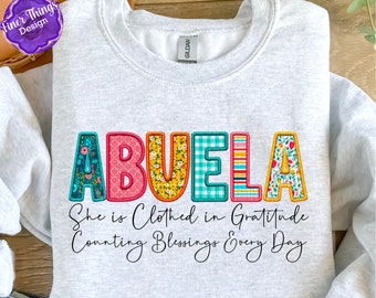 She is Clothed in Gratitude- Abuela | Faith T-Shirt