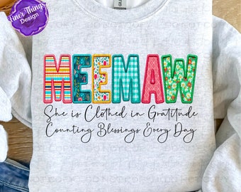 She is Clothed in Gratitude- Meemaw| Faith T-Shirt