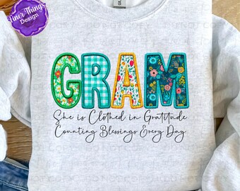 She is Clothed in Gratitude- Gram | Faith T-Shirt