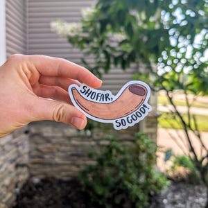 Shofar So Good Funny Hand-Designed Trumpet Sticker, Waterproof Matte Vinyl