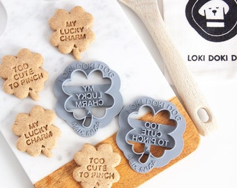 St Patrick's Day CLOVER Shaped Dog Biscuit Cookie Cutter I Too Cute to Pinch + My Lucky Charm Homemade Treat Cookies I Shamrock Cookie Stamp