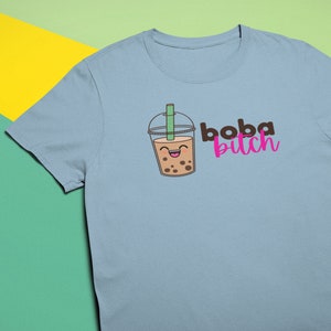 Boba Bitch Shirt Bubble Tea Boba Milk Tea Boba Tea Thai Tee - Etsy