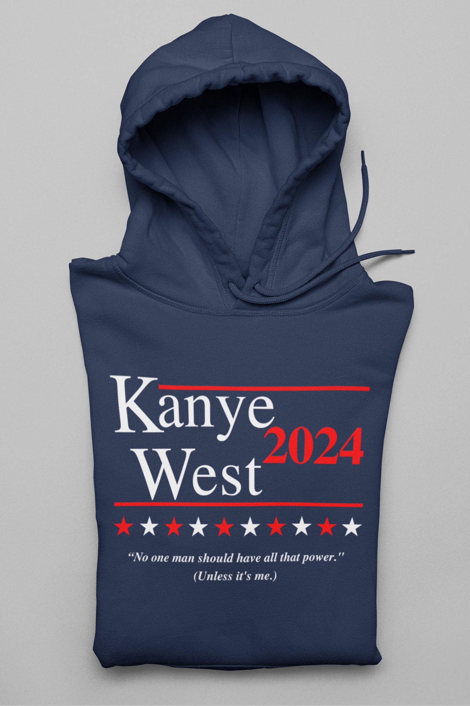 Kanye 2024 Hoodie Kanye 2024 Kanye 2020 Yeezy for President Kanye West