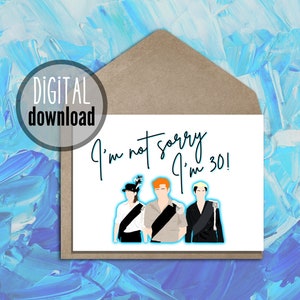 Stray Kids Thunderous Kpop Birthday Greeting Card - Digital Download | I'm Not Sorry I'm 30!