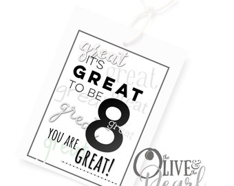Great to be 8