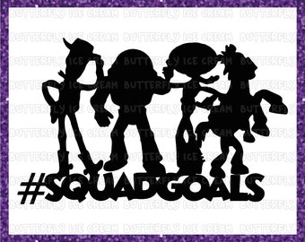 toy story svg, toy story cut file, toy story cricut, toy story squad goal, #squadgoals svg, buzz lightyear svg, squad goal svg