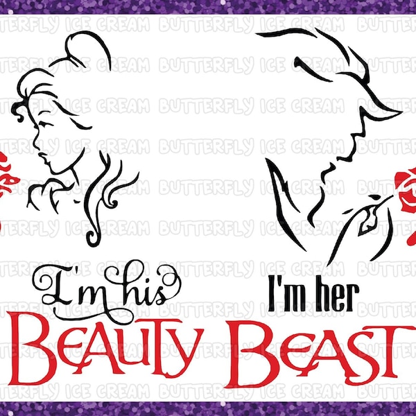 Beauty and the beast Svg, I'm his beauty svg, I'm her beast svg, belle svg, beauty beast svg, beauty svg, beast svg, beauty, love svg