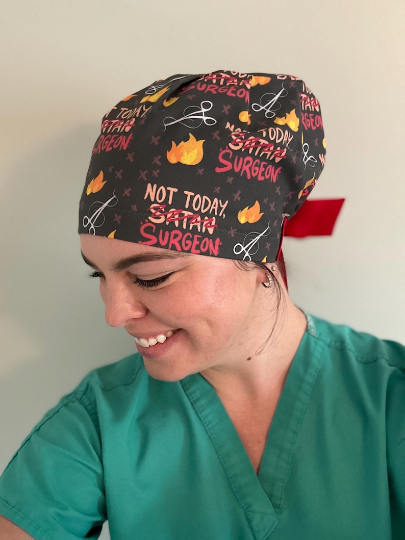 Not today surgeon, not today satan, Scrub Cap, Operating Room, CRNA, Anesthesiologist, Anesthesia, ICU, OR Nurse, Scrub Tech, Surgical Nurse image 8