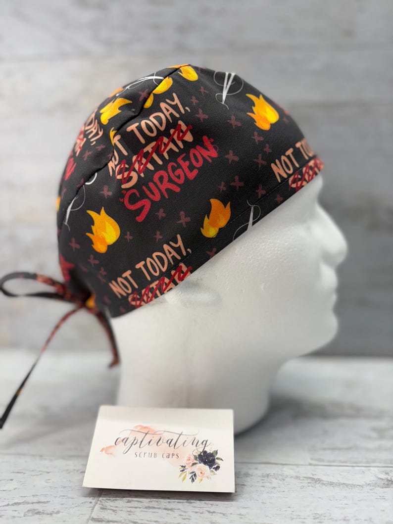 Not today surgeon, not today satan, Scrub Cap, Operating Room, CRNA, Anesthesiologist, Anesthesia, ICU, OR Nurse, Scrub Tech, Surgical Nurse image 4