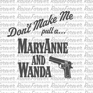 MaryAnne & Wanda SVG, PNG, JPG Digital Download - Goodbye Earl, Dixie Chicks, Country Music, Best Friends, 90s Country, Western Style