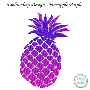 May include: Embroidery design of a purple pineapple with a gradient of pink and purple. The design is for embroidery and is called "Pineapple Purple".