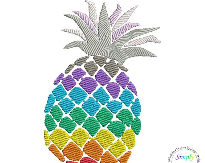 Rainbow Pineapple Embroidery Design Machine 4x4 5x7 8x10 instant download Simply Kraftsy Design
