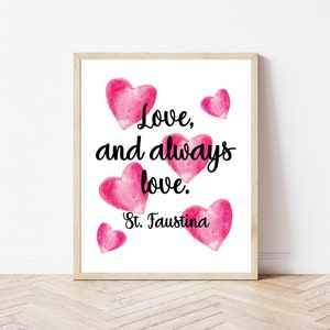 Divine Mercy printable | St. Faustina quote | Catholic saint quote, Catholic saint printable, Catholic decor, Catholic gift, Love quote
