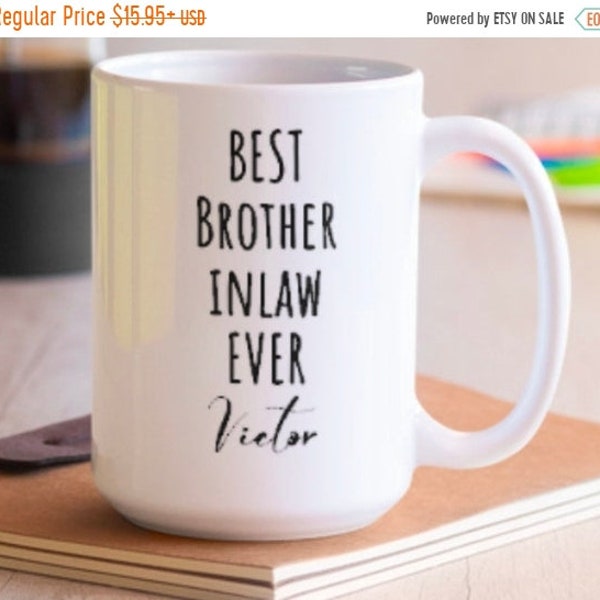 Best brother in law ever   funny brother in law mug  custom gift for brother in law  brother in law mug  funny brother in law gift  bro