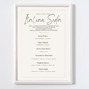 May include: A printable sign with instructions for making Italian sodas. The sign lists five different soda flavors: Ocean Water, Tiger's Blood, Cherry Lime Rickey, Strawberry Shortcake, and Tropical Sunset.