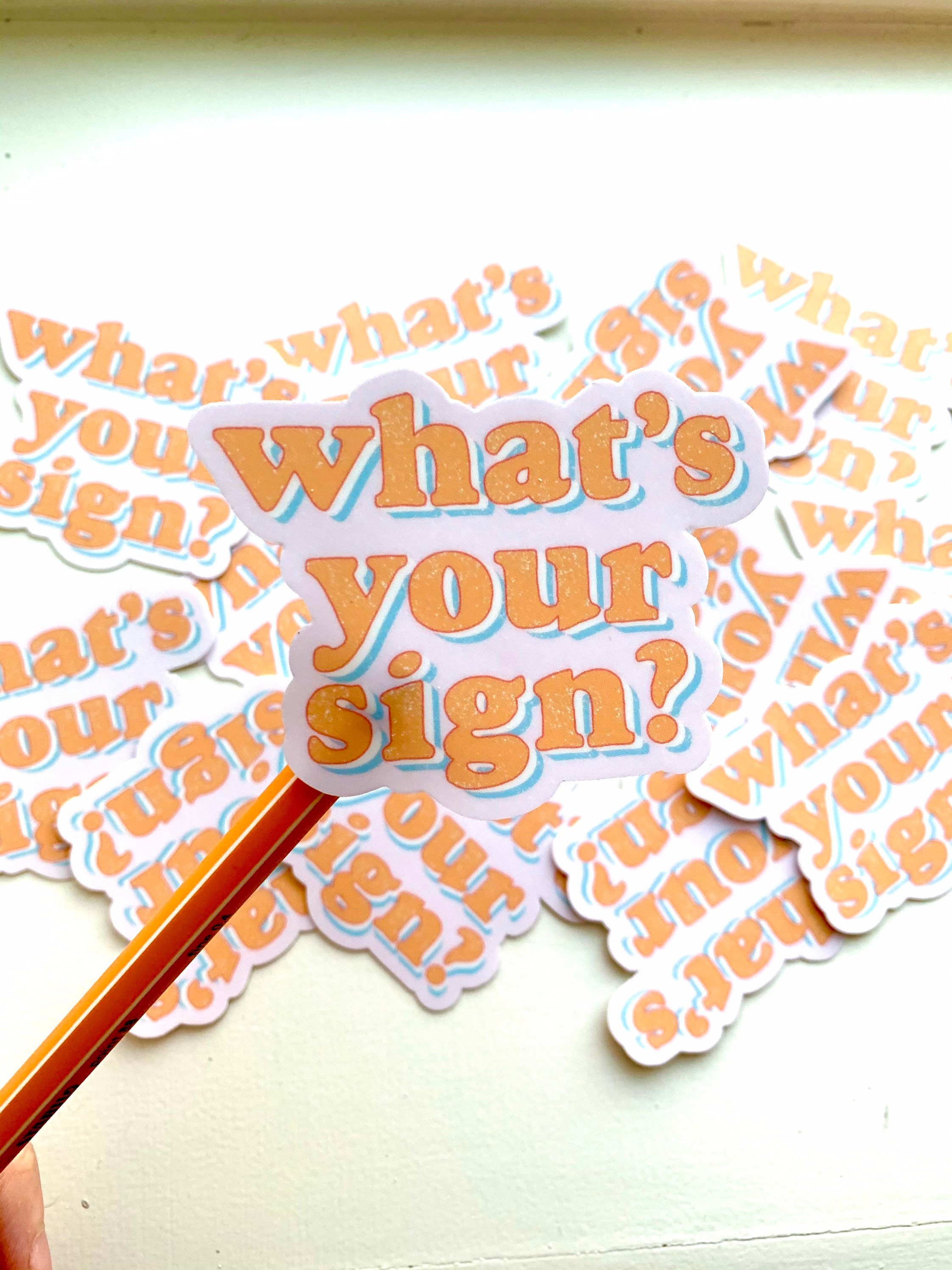 You Sign Sticker Whats Your Sign