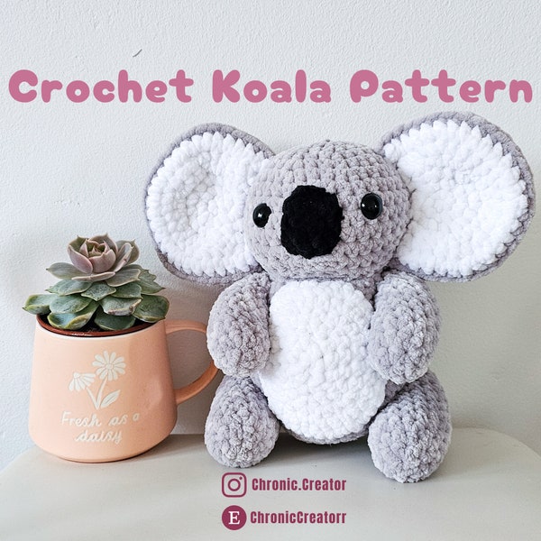 Cuddly Crochet Koala Cuteness - Make Your Own Amigurumi Koala - Crochet Koala Pattern - Step by Step Amigurmi Pattern