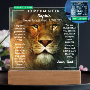 To My Daughter Quote, Daughter Gifts From Dad, Never Forget That I Love You Acrylic Lion Plaque, Sentimental Gift, Father to Daughter Gift