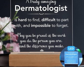 Placa acrílica de regalo para dermatólogos, regalo personalizado para dermatólogos, regalo de Navidad para dermatólogos, un dermatólogo verdaderamente asombroso