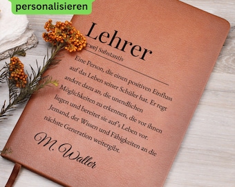 Personalisierbares Lehrer-Journal mit persönlichem Namen,   Lehrer-Geschenk Ende Schuljahr, Geschenk für Lehrerin & Lehrer, Geschenk Lehrer