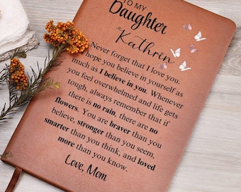Personalized Gift To Daughter Notebook Journal, Daughter Special Gift From Mom, To My Daughter Personalized Gift From, Keepsake Gift