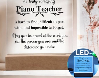 Geschenk für Klavierlehrer, Dankesgeschenk für Klavierlehrer, Dankesgeschenk für Klavierlehrer, Geschenk für Klavierlehrer, eine wirklich erstaunliche LED-Plakette für Klavierlehrer