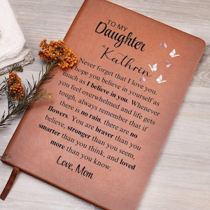 Personalized Gift To Daughter Notebook Journal, Sentimental Gifts For Daughter, Daughter Custom Notebook, Keepsake Gift For Daughter