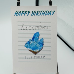 Gelukkige verjaardag blauwe topaas geboortesteen december geboortesteen A6 hoogwaardige print op gladde 350 gsm mat of 255 gsm glanzend kaart.