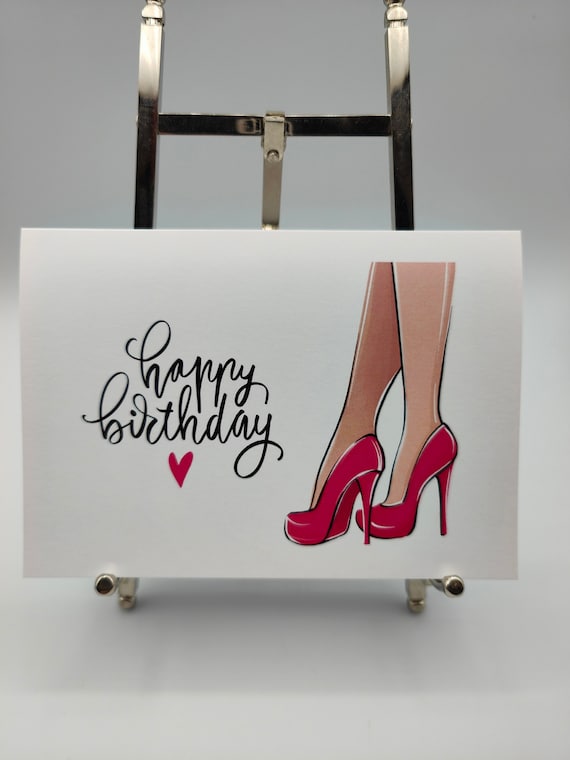 Happy Birthday Shoes, Stilettos, A6/A5 Birthday Card High Quality Print on  300gsm Smooth Card. Comes With Conqueror Textured Wove Envelope. 
