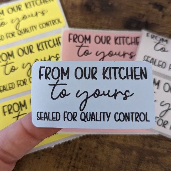 From Our Kitchen, Sealed for Quality Control - Restaurant, To-Go Orders, Grub Hub, Uber Eats, Door Dash, Food Delivery, Tamper Stickers