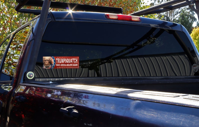 Trumpsquatch Make America Believe Again Vinyl Bumper Sticker image 4