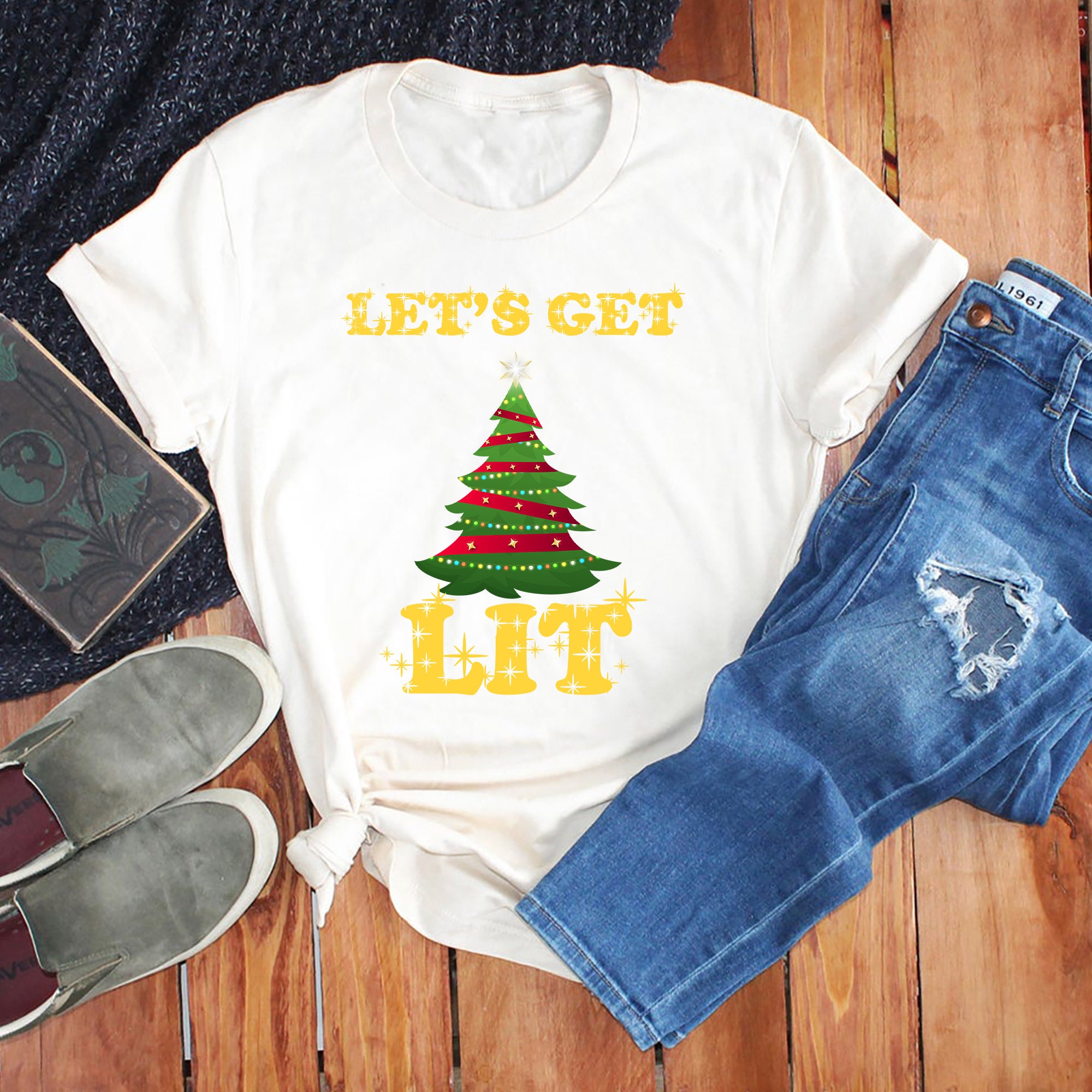 let's get lit shirt christmas