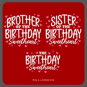 Der Geburtstags-Schatz-Svg Png, Geburtstags-Familien-Svg, Bruder-Schwester-Geburtstags-Party-Matching, digitaler Download Sublimation PNG und SVG Cricut