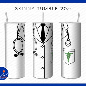 White Doctor Professor Scrub Skinny Straight & Tapered Tumbler, Doctor coat Full Wrap Skinny Tumblers 20 oz Sublimation Cricut File Png Svg