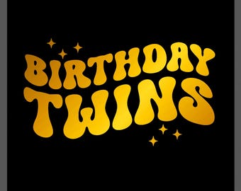 Zwillinge Geburtstags-Svg Png, Bday Twin Matching Png, Zwillinge Geschenk-Idee Trendy Retro Groovy gewellter digitaler Download DTF Sublimation PNG und SVG Cricut