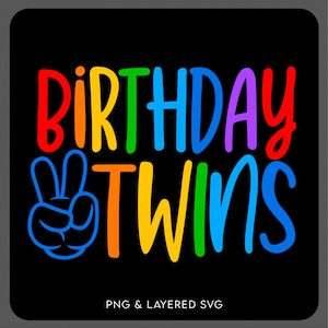 Anniversaire jumeaux Svg Png, Svg drôle d'anniversaire de jumeaux, Svg d'anniversaire, cadeau de fête d'anniversaire de frère et de soeur, sublimation de téléchargement numérique PNG & SVG Cricut