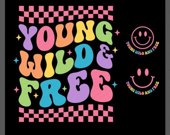 Young Wild & Free SVG PNG: Retro Checkered 3rd Birthday Girl Matching Design (Digital Download)