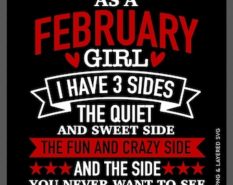 As a February Girl SVG PNG: Funny Feb Birthday Quote Shirt Design (Digital Download)