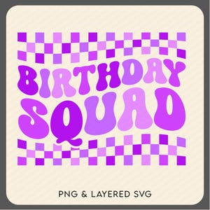 Pacote de 3 cores Esquadrão de Aniversário Svg Png, Aniversário Engraçado Svg, Trendy Retro Groovy Ondulado Carta Download Digital Sublimação PNG e SVG Cricut