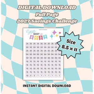 May include: A digital savings challenge sheet measuring 8.5 by 11 inches. The page features the text 'Save $2027 in 2027' with colorful banners, star icons, and a grid of boxes containing various numerical values for tracking financial progress.