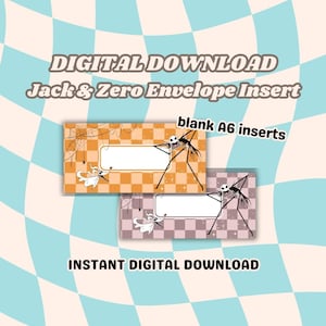Puede incluir: Descarga digital de insertos de sobres Jack & Zero. Los insertos presentan diseños de Jack Skellington y Zero sobre fondos a cuadros naranjas y morados. El texto incluye "blank A6 inserts" y "Instant Digital Download."