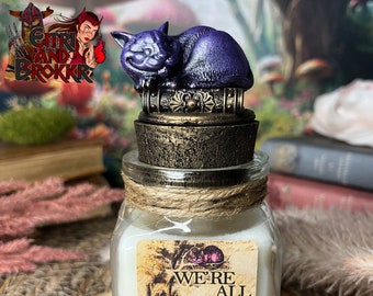 Scented Candle – We’re All Mad Here – Cheshire Cat – Alice in Wonderland by Lewis Carroll