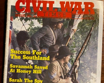 Civil War Times Illustrated - History  Magazine: January 1984 - War - Battles, Campaigns, Personalities, Generals, Equipment