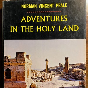 Adventures in the Holy Land - 1963 -  Christian History - Ancient History - Middle East - Religious Sites - Archaeology of Holy Land