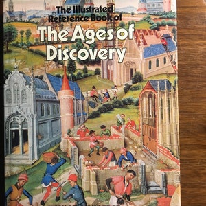 The Ages of Discovery: Illustrated Reference Book - James Mitchell - 1982 - Windward - World History - Joy of Knowledge Series