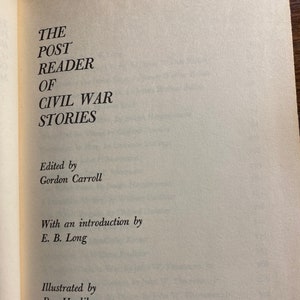 The Post Reader of Civil War Stories - Gordon Carroll - Short Stories - 1958 -  American Fiction - Images of the War Years