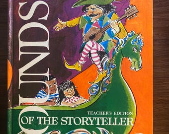 Sounds Of The Storyteller Teacher's Edition - Bill Martin Jr / Peggy Brogan -  How To Tell a Story -  1972  - Nicely Illustrated