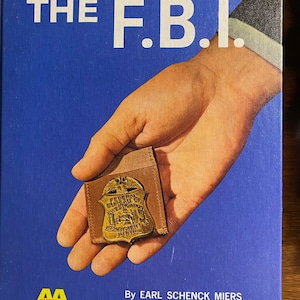 Answers About the F.B.I. - Earl Schenck Miers - 1970 - American History - Crime Solving - Government Agency - Federal Bureau Investigation